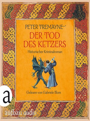cover image of Der Tod des Ketzers--Historischer Kriminalroman (Ungekürzt)